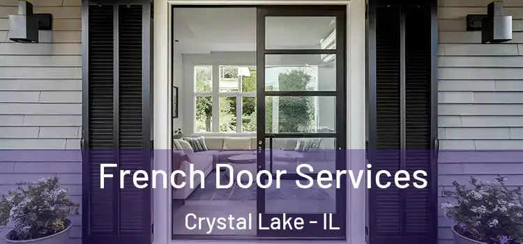 French Door Services Crystal Lake - IL