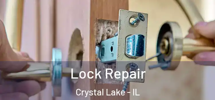  Lock Repair Crystal Lake - IL