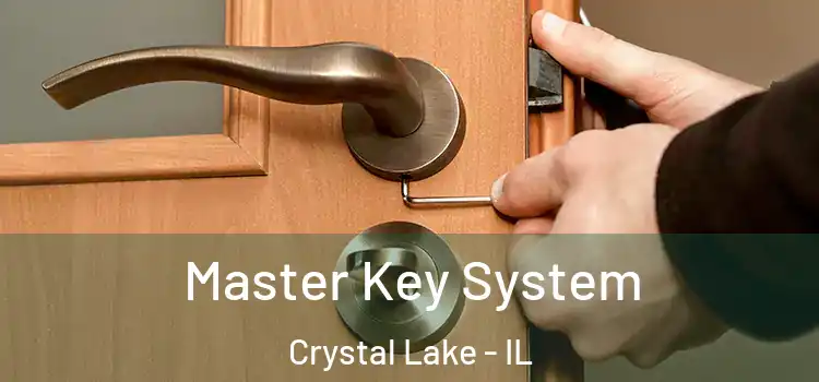  Master Key System Crystal Lake - IL